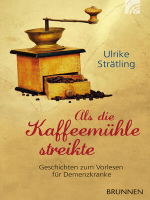 cover image of Als die Kaffeemühle streikte